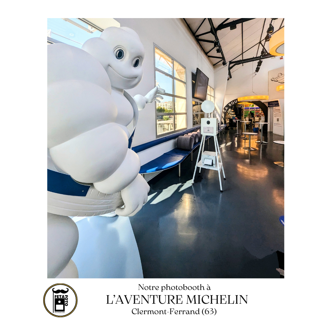 Photobooth à l'Aventure Michelin de CLERMONT-FERRAND - Puy de Dôme